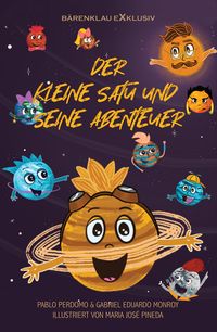 Produktbild: Der kleine Satu und seine Abenteuer - Eine farbig illustrierte Ausgabe