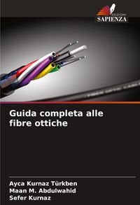 Produktbild: Guida completa alle fibre ottiche