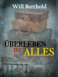 Produktbild: &Uuml;berleben ist alles