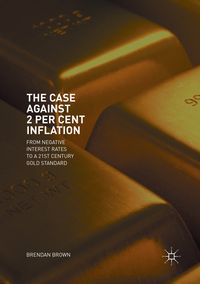 Produktbild: The Case Against 2 Per Cent Inflation