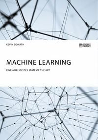 Produktbild: Machine Learning. Eine Analyse des State of the Art