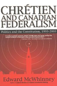 Produktbild: Mcwhinney, E: Chretien & Canadian Federalism
