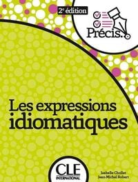 Produktbild: Les expressions idiomatiques - 2eme edition