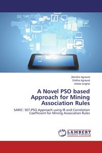 Produktbild: A Novel PSO based Approach for Mining Association Rules