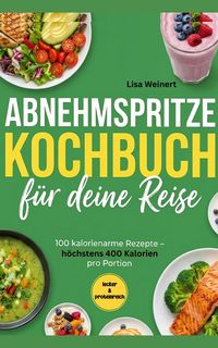 Produktbild: Abnehmspritze Kochbuch