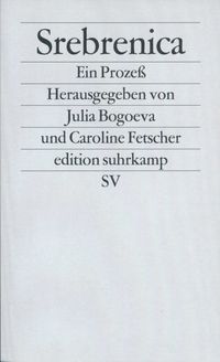 Produktbild: Srebrenica. Ein Proze&szlig;