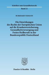 Produktbild: Tiemann, B: Einwirkungen des Rechts der Europ&auml;ischen Union