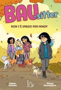 Produktbild: Non c'&egrave; spazio per Mindy. Bau-sitter