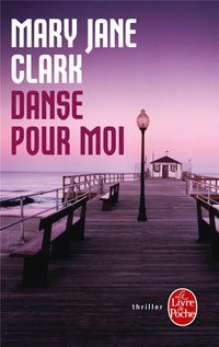 Bild vom Artikel Danse Pour Moi vom Autor Mary Jane Clark