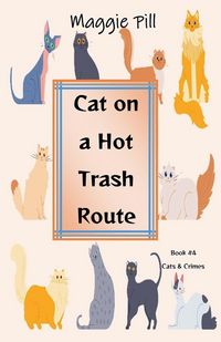 Produktbild: Cat on a Hot Trash Route