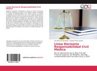 Produktbild: L&iacute;nea Decisoria Responsabilidad Civil M&eacute;dica