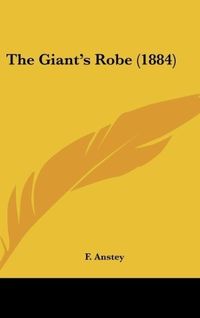 Produktbild: Anstey, F: Giant's Robe (1884)