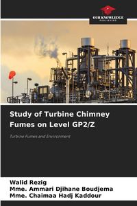 Produktbild: Study of Turbine Chimney Fumes on Level GP2/Z