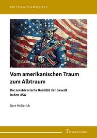 Produktbild: Vom amerikanischen Traum zum Albtraum