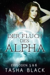 Produktbild: Der Fluch des Alphas, EPISODEN 5 & 6