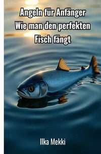 Produktbild: Angeln f&uuml;r Anf&auml;nger
