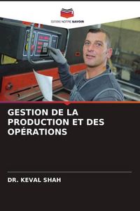 Produktbild: Gestion De La Production Et des Op&eacute;rations