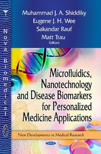 Produktbild: Microfluidics, Nanotechnology & Disease Biomarkers for Perso