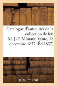 Produktbild: Catalogue d'antiquit&eacute;s &eacute;gyptiennes grecques et romaines, monument copthes et arabes