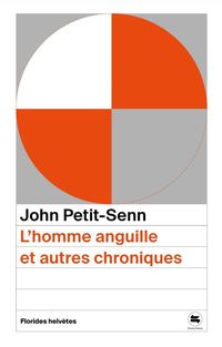 Produktbild: L'homme anguille et autres chroniques