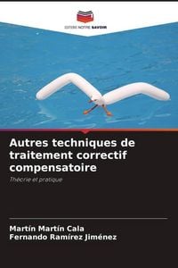 Produktbild: Autres techniques de traitement correctif compensatoire