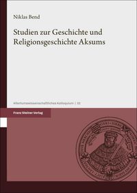 Produktbild: Studien zur Geschichte und Religionsgeschichte Aksums