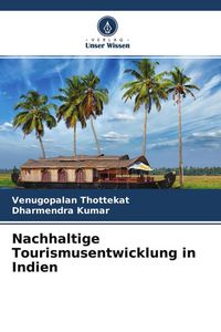 Produktbild: Thottekat, V: Nachhaltige Tourismusentwicklung in Indien