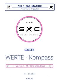 Produktbild: SYLC 369 MATRIX : Der WERTE - Kompass / Version : M / Der Standard