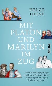 Produktbild: Mit Platon und Marilyn im Zug