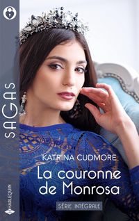 Produktbild: La couronne de Monrosa : s&eacute;rie int&eacute;grale
