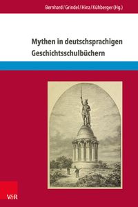 Produktbild: Mythen in deutschsprachigen Geschichtsschulb&uuml;chern