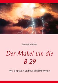 Produktbild: Der Makel um die B 29