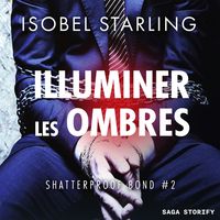 Produktbild: Illuminer les ombres (Shatterproof Bond 2)