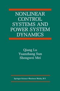 Produktbild: Nonlinear Control Systems and Power System Dynamics