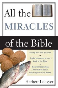 Produktbild: The All the Miracles of the Bible (Revised)
