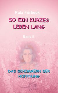 Produktbild: So ein kurzes Leben lang