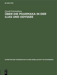 Produktbild: &Uuml;ber die Pharmaka in der Ilias und Odyssee