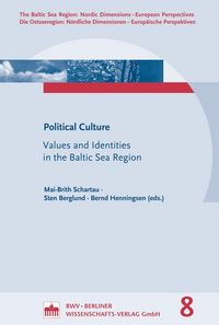 Produktbild: Political Culture: Values and Identities in the Baltic Sea Region