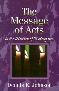 Produktbild: The Message of Acts in the History of Redemption