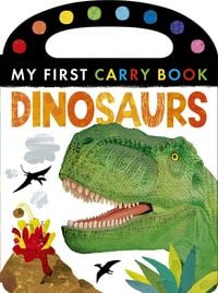 Produktbild: Dinosaurs: My First Carry Book