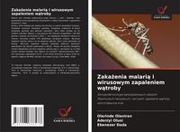 Produktbild: Zaka&iquest;enia malari&iquest; i wirusowym zapaleniem w&iquest;troby