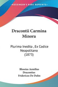 Produktbild: Dracontii Carmina Minora
