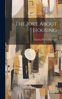 Produktbild: The Joke About Housing