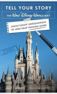 Produktbild: Tell Your Story the Walt Disney World Way