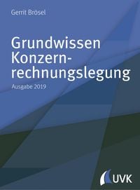 Bild vom Artikel Grundwissen Konzernrechnungslegung vom Autor Gerrit Brösel