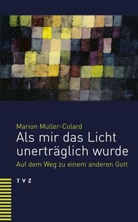 Produktbild: Als mir das Licht unertr&auml;glich wurde