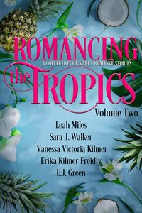 Produktbild: Romancing the Tropics Volume Two