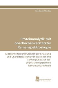 Produktbild: Proteinanalytik mit oberfl&auml;chenverst&auml;rkter Ramanspektroskopie