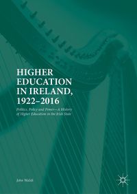 Produktbild: Higher Education in Ireland, 1922-2016