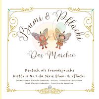 Produktbild: Blumi & Pfl&uuml;cki, Das M&auml;rchen